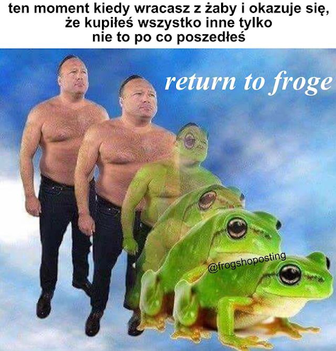 Return to froge